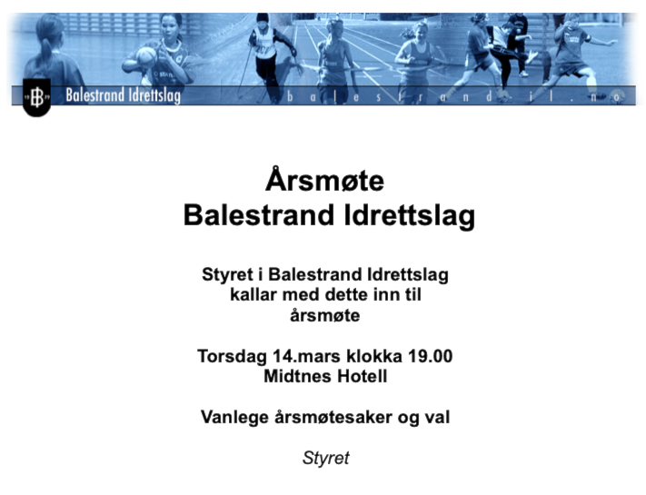 Årsmøte i BIL torsdag 14.mars kl. 19.00 Midtnes Hotell